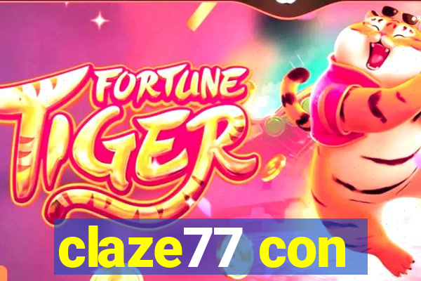claze77 con